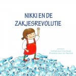 Nikki En de Zakjesrevolutie
