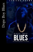 Dope Boy Blues: The Entanglement of Donna