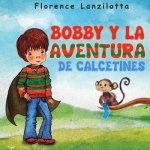 Bobby Y La Aventura de Calcetines