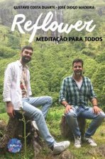 Reflower: Meditaç?o para todos