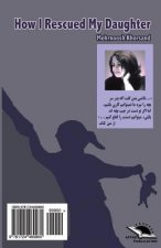 How I Rescued My Daughter / Chegoneh Dokhtaram Raa Nejaat Daadam