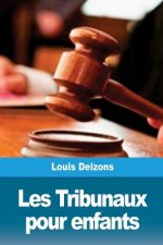 Les Tribunaux pour enfants