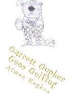 Garrett Gopher Goes Golfing