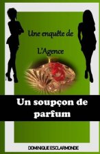 Un soupçon de parfum