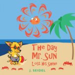 The Day Mr. Sun Lost His Shine