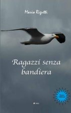Ragazzi senza bandiera