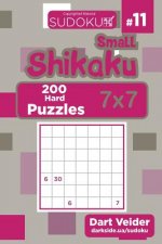 Small Shikaku Sudoku - 200 Hard Puzzles 7x7 (Volume 11)