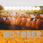 Celebrate October: October