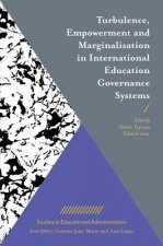 Turbulence, Empowerment and Marginalisation in International Education Governance Systems