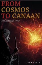 From Cosmos to Canaan