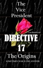 Vice President Directive 17