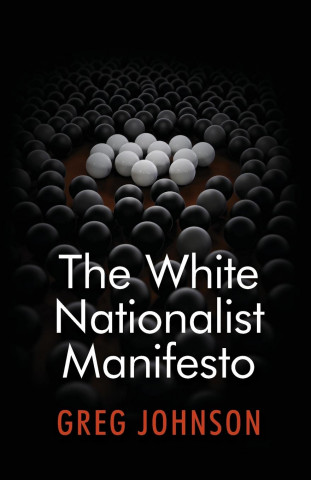 White Nationalist Manifesto