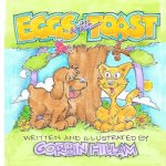 Eggs with Toast The Tale of a Lost Dog