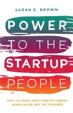 Power to the Startup People