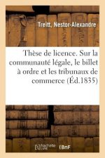 These de Licence. Sur La Communaute Legale, Le Billet A Ordre