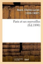 Paris Et Ses Merveilles