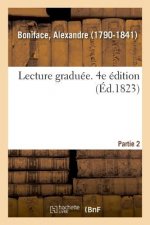 Lecture Graduee. 4e Edition. Partie 2