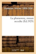 pharaonne, roman occulte