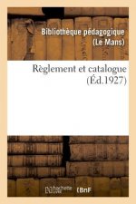 Reglement Et Catalogue