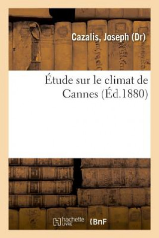 Etude Sur Le Climat de Cannes