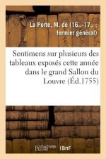 Sentimens Sur Plusieurs Des Tableaux Exposes Cette Annee Dans Le Grand Sallon Du Louvre