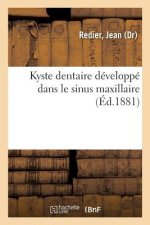 Kyste Dentaire Developpe Dans Le Sinus Maxillaire