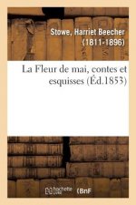 Fleur de mai, contes et esquisses