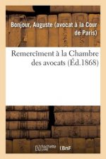 Remerciment A La Chambre Des Avocats