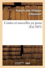 Contes Et Nouvelles En Prose. Tome 2
