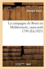 Campagne de Bruix En Mediterranee, Mars-Aout 1799