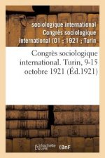 Congres Sociologique International. Turin, 9-15 Octobre 1921. Numero 6