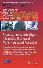 Recent Advances in Intelligent Information Hiding and Multimedia Signal Processing