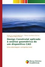 Design Construtal aplicado à análise geométrica de um dispositivo CAO