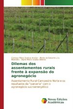 Dilemas dos assentamentos rurais frente à expansão do agronegócio