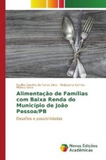 Alimentação de Famílias com Baixa Renda do Município de João Pessoa/PB