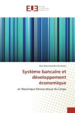 Système bancaire et développement économique
