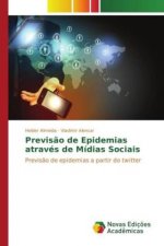 Previsão de Epidemias através de Mídias Sociais