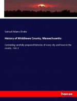 History of Middlesex County, Massachusetts: