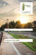 Comme une bête