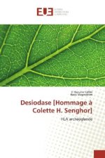 Desiodase [Hommage à Colette H. Senghor]
