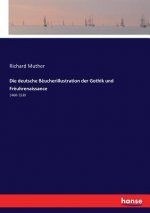 deutsche Beucherillustration der Gothik und Freuhrenaissance