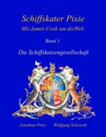 Schiffskater Pixie, Mit James Cook um die Welt