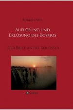 Auflösung und Erlösung des Kosmos