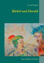 Barbel und Harald