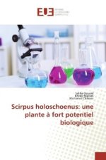 Scirpus holoschoenus: une plante à fort potentiel biologique