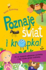 Poznaję świat i… kropka!