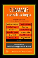 CHAMANES A TRAVES DE LOS TIEMPOS
