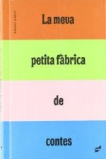 La meva petita fabrica de contes