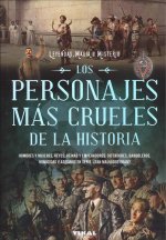 LOS PERSONAJES MÁS CRUELES DE LA HISTORIA