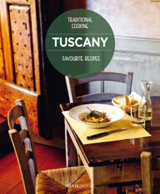 Tuscany, Favourite recipes